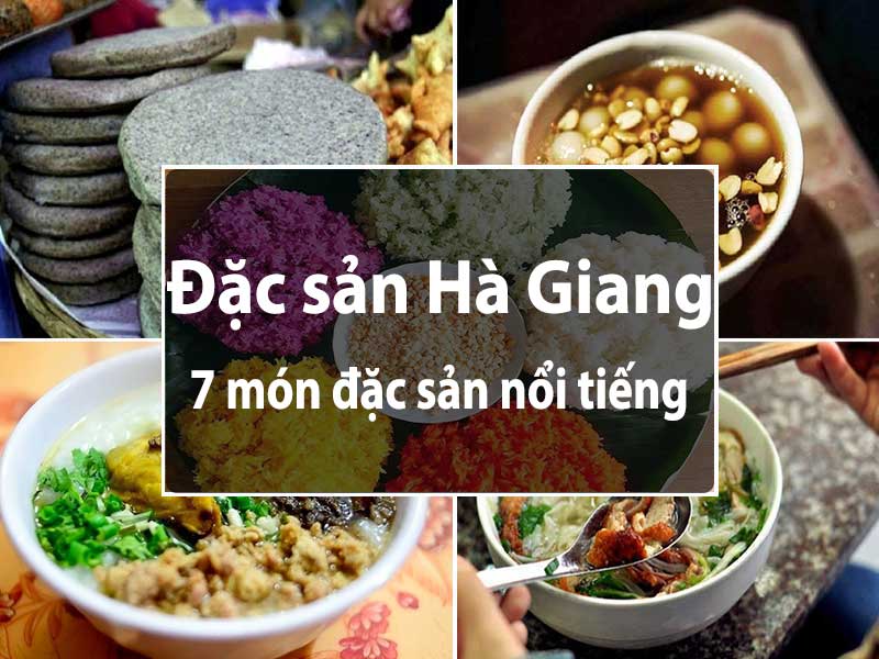 Ăn gì khi đến Hà Giang tháng 4?
